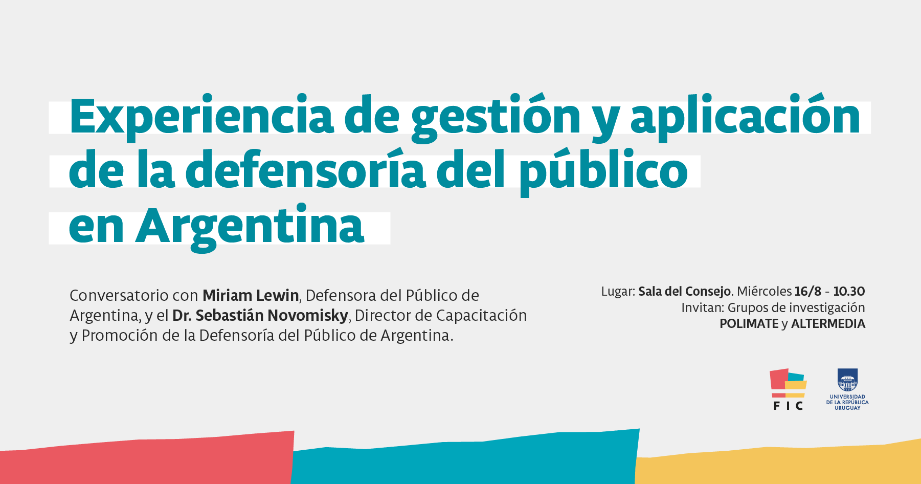 Conversatorio “Experiencia de gestión y aplicación de la defensoría del público en Argentina”, 16/8/2023.