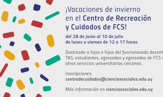 Vacaciones de invierno en el Centro de Recreación y Cuidados de Ciencias Sociales