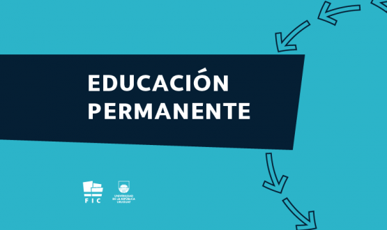 imagen gráfica con el texto "Educación Permanente" y con los logos de la FIC y de la Udelar