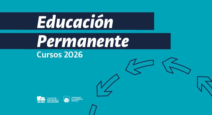 Gráfica: En letras blancas sobre fondo azul dice Educación Permanente cursos 2026