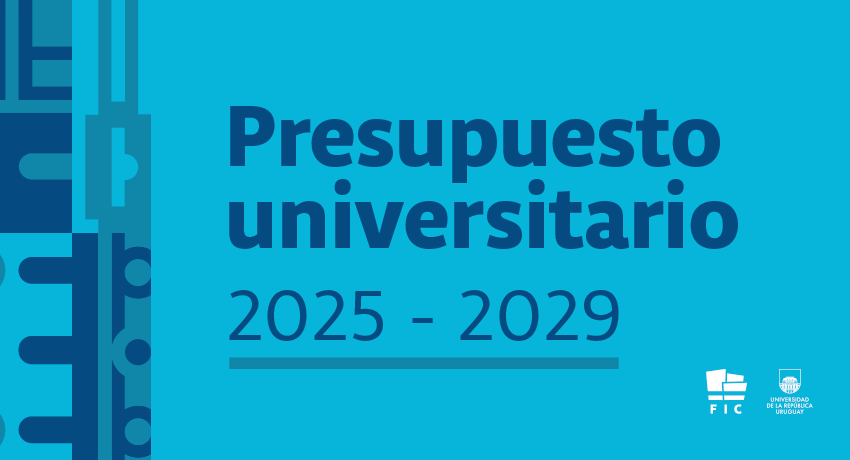 Gráfica: en letras azules sobre fondo celeste dice Presupuesto universitario 2025 - 2029