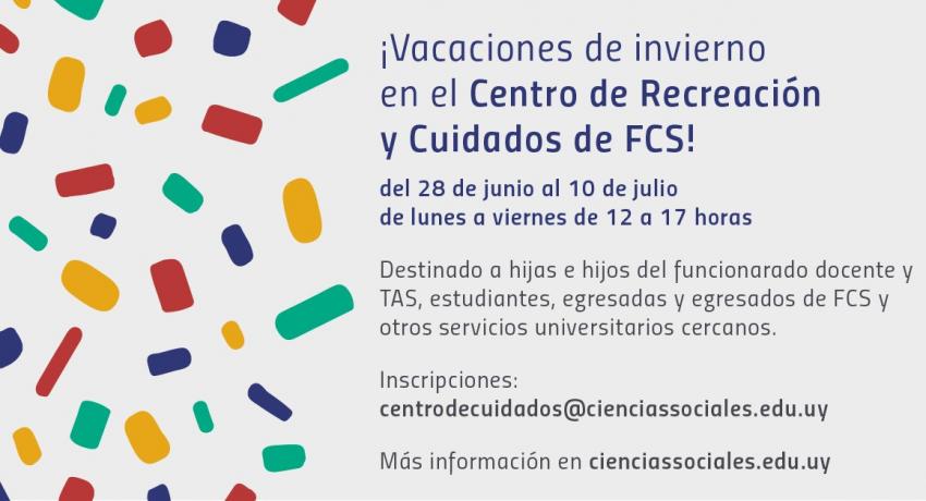 Vacaciones de invierno en el Centro de Recreación y Cuidados de Ciencias Sociales