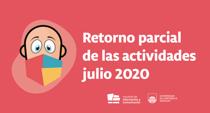 Retorno parcial de actividades julio 2020