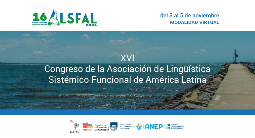 XVI congreso de la Asociación de Lingüística Sistémico-Funcional de América Latina (ALSFAL)