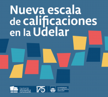 Nueva escala de calificaciones en la Udelar